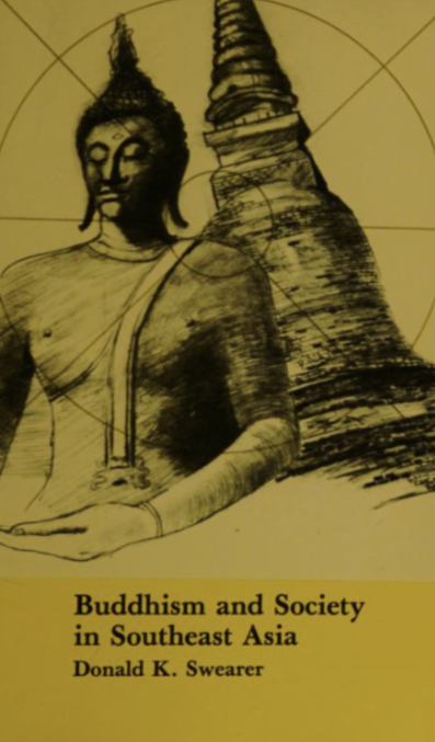 Buddhism and Society in Southeast Asia